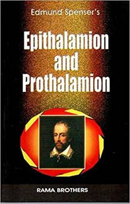 Epithalamion And Prothalamion