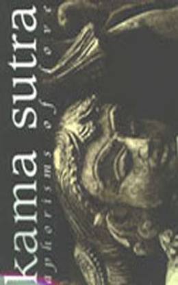 Aphorisms of Love Kama Sutra