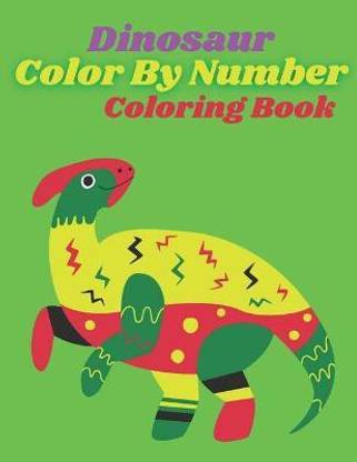 Dinosaur Color By Number Coloring Book
