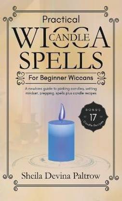 Practical Wicca Candle Spells for Beginner Wiccans