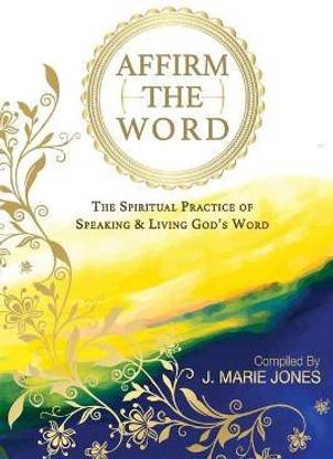 Affirm The Word