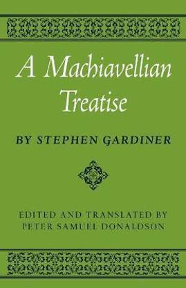 A Machiavellian Treatise