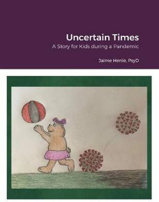 Uncertain Times
