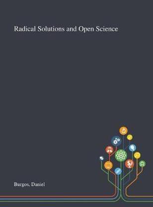 Radical Solutions and Open Science