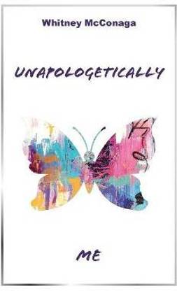 Unapologetically Me