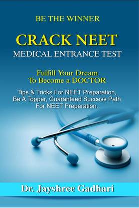 CRACK NEET Medical Entrace Test