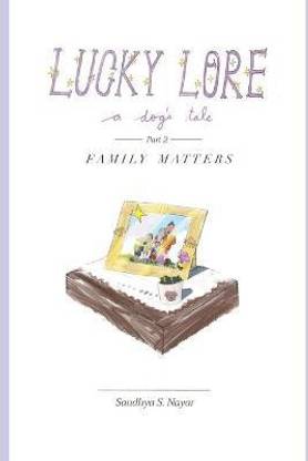 Lucky Lore a dog's tale Part 2 Family Matters