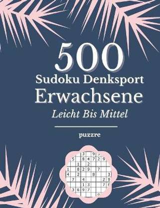 500 Sudoku Denksport Erwachsene Leicht Bis Mittel
