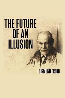 The Future of an Illusion