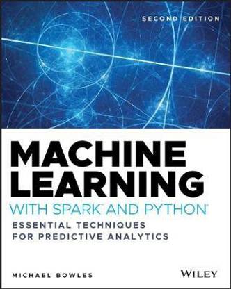 Machine Learning with Spark and Python