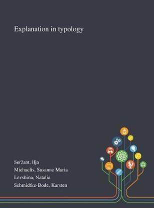 Explanation in Typology