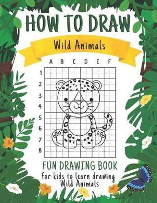 How to Draw Wild Animals