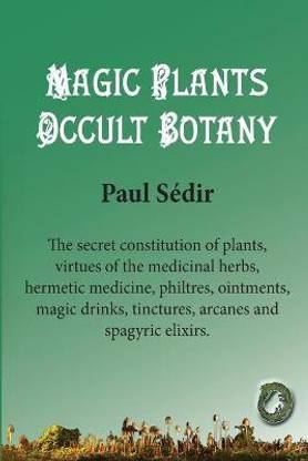 Magic Plants - Occult botany