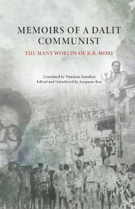 Memoirs of a Dalit Communist
