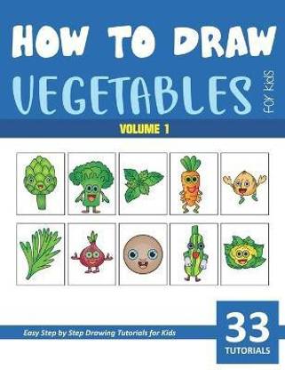 How to Draw Vegetables for Kids - Vol 1