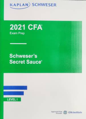 2021 CFA Level 1 Secret Sauce (Summary Book)