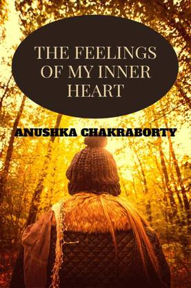 THE FEELINGS OF MY INNER HEART