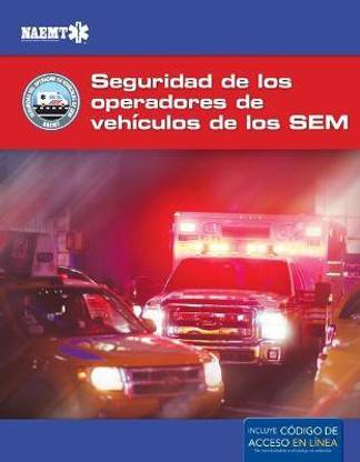 EVOS Spanish: Operacion segura de vehiculos de emergencia de los SEM