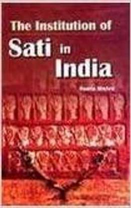 The Institution of Sati in India