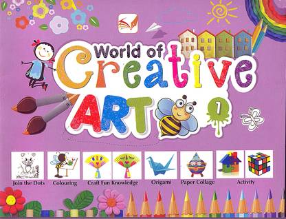 My Favourite Art Book, World Of Creative Art -1 Nursery Colouring Book | Painting Drawing Colouring Book | Drawing And Colouring Practice Book For Kids | 3 To 7 Year Old | Learn How To Draw Easily With Step By Step Instructions | Pencil Drawing Techniques For Children