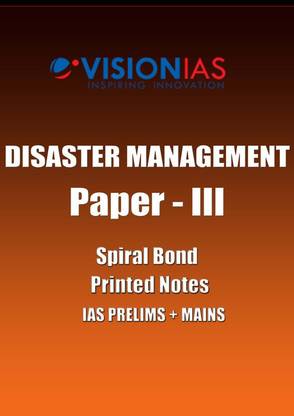 Study Material Of Disaster Management By Vision IAS Pre Cum MAINS