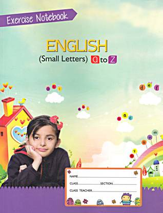 English Small Letters A To Z Writing Book , Small Writing Exercise Notebook Of Pre-Primary And Nursery Kids, Play School Books Of Small Writing