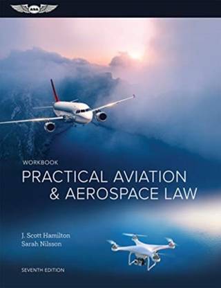 Workbook Practical Aviation & Aerospace Law