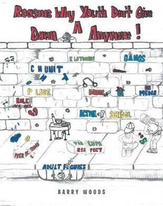 Reasons Why Youth Don't Give a Damn Anymore