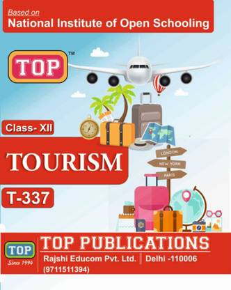 Top NIOS Class 12 Tourism T 337 Guide Based On National Institute Of Open Schooling