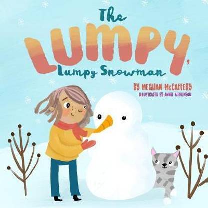 The Lumpy, Lumpy Snowman