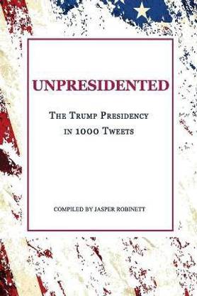 Unpresidented