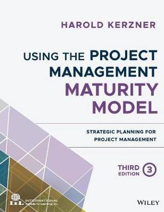 Using the Project Management Maturity Model
