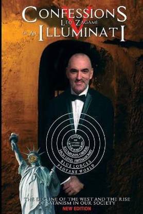 Confessions of an Illuminati Volume 5