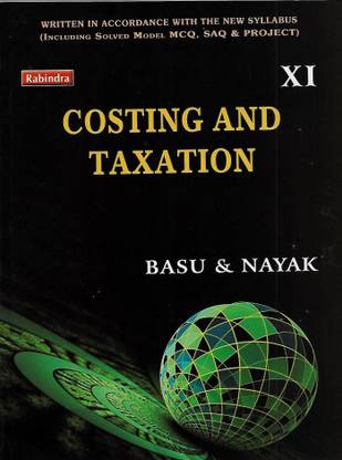 Costing And Taxation Class 11 Basu & Nayak