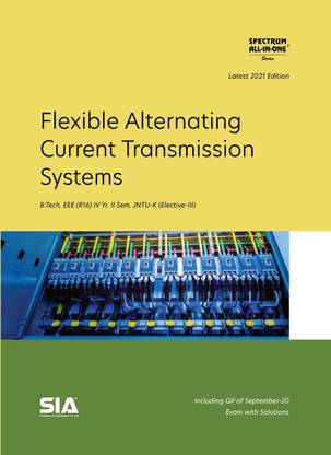 Flexible Alternating Current Transmission Systems, B.Tech IV-II (EEE) R16, Elective-III, JNTU-Kakinada