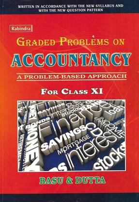 Graded Problems On Accountancy Class-11