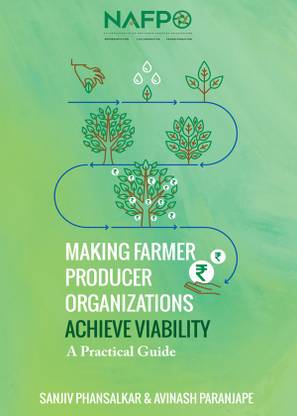 Making Farmer Producer Organizations Achieve Viability