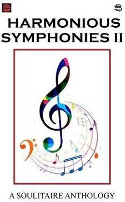 Harmonious Symphonies-II