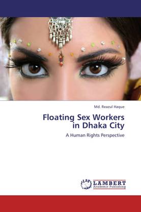 Floating Sex Workers in Dhaka City