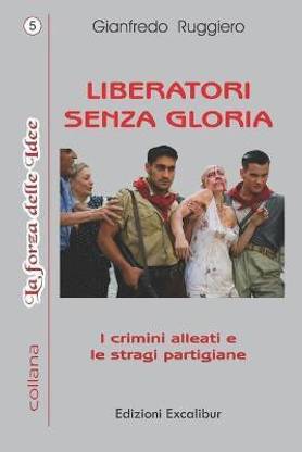 Liberatori Senza Gloria