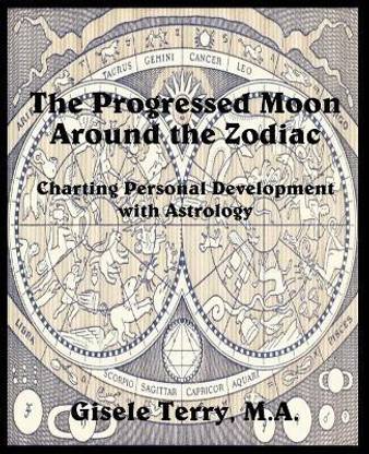 The Progressed Moon Around the Zodiac