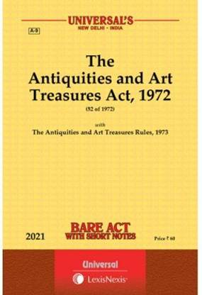 The Antiquities And Art Treasures Act, 1972 Along With Rules, 1973