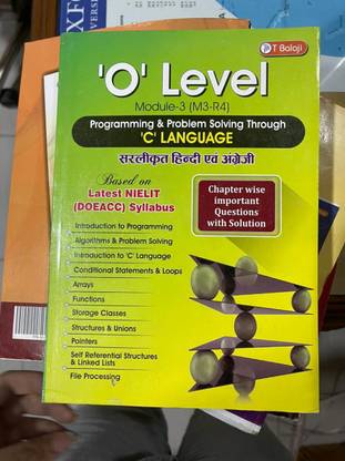 O Level Programming & Problem Solving Through C Language