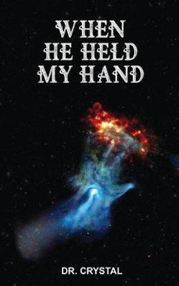 When He Held My Hand