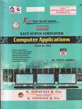 XACT SUPER SIMPLIFIED COMPUTER APPLICATIONS CODE 165 CLASS -IX