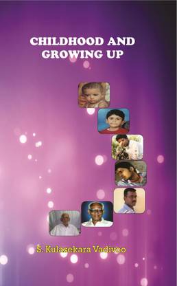 Childhood and Growing up