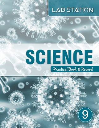 Lab Station Science Practical Book & Record for Class 9