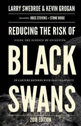 Reducing the Risk of Black Swans