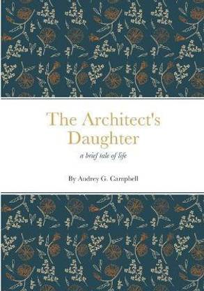The Architect's Daughter