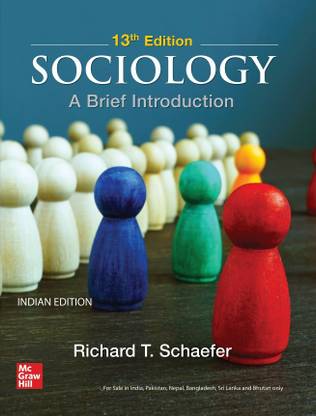 SOCIOLOGY : A Brief Introduction | 13th Edition